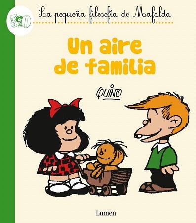 UN AIRE DE FAMILIA (LA PEQUEÑA FILOSOFÍA DE MAFALDA) | 9788426401816 | QUINO | Llibres Parcir | Llibreria Parcir | Llibreria online de Manresa | Comprar llibres en català i castellà online