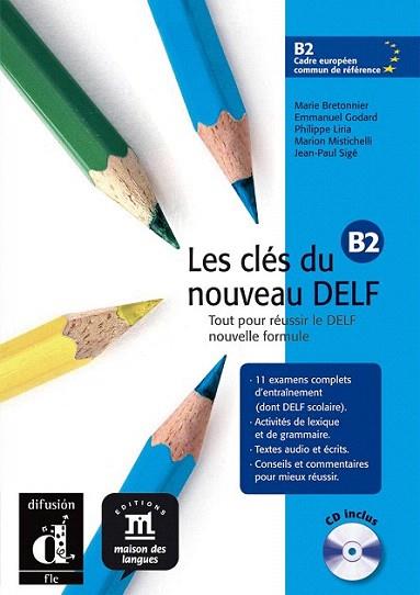 LES CLES DU NOUVEAU DELF B2 | 9788484434290 | Llibres Parcir | Llibreria Parcir | Llibreria online de Manresa | Comprar llibres en català i castellà online
