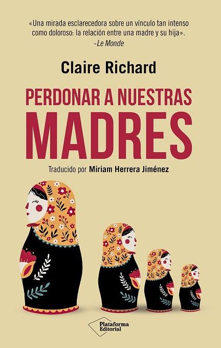 PERDONAR A NUESTRAS MADRES | 9791388080821 | RICHARD, CLAIRE | Llibres Parcir | Llibreria Parcir | Llibreria online de Manresa | Comprar llibres en català i castellà online