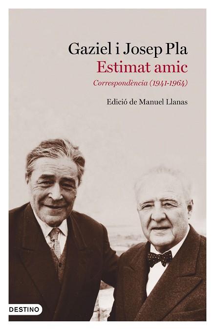 ESTIMAT AMIC | 9788497102643 | PLA, JOSEP/GAZIEL | Llibres Parcir | Llibreria Parcir | Llibreria online de Manresa | Comprar llibres en català i castellà online