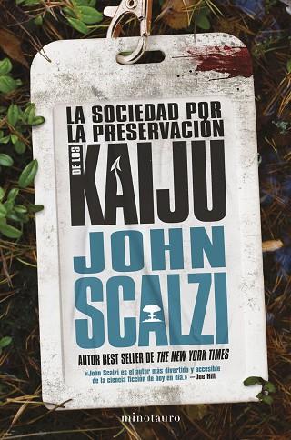 LA SOCIEDAD POR LA PRESERVACIÓN DE LOS KAIJU | 9788445014790 | SCALZI, JOHN | Llibres Parcir | Librería Parcir | Librería online de Manresa | Comprar libros en catalán y castellano online