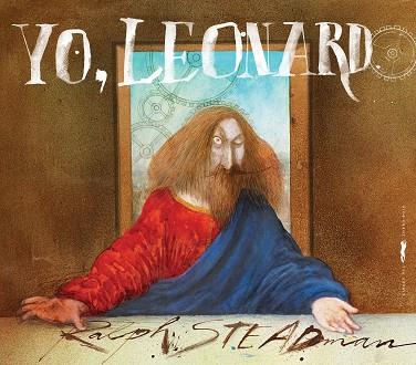 YO, LEONARDO | 9788494773402 | STEADMAN, RALPH | Llibres Parcir | Librería Parcir | Librería online de Manresa | Comprar libros en catalán y castellano online
