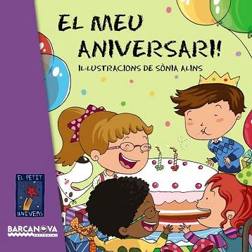 EL MEU ANIVERSARI! | 9788448931476 | EDITORIAL BARCANOVA | Llibres Parcir | Librería Parcir | Librería online de Manresa | Comprar libros en catalán y castellano online