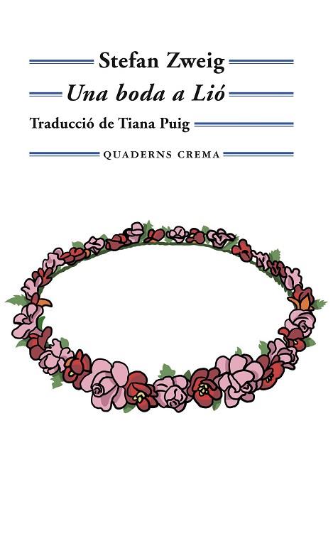UNA BODA A LIÓ | 9788477276180 | ZWEIG, STEFAN | Llibres Parcir | Librería Parcir | Librería online de Manresa | Comprar libros en catalán y castellano online