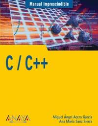C C++ MANUAL IMPRESCINDIBLE | 9788441518117 | ACERA GARCIA | Llibres Parcir | Llibreria Parcir | Llibreria online de Manresa | Comprar llibres en català i castellà online