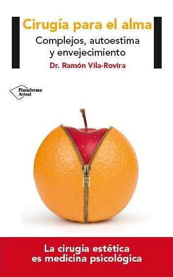 CIRUGÍA PARA EL ALMA | 9788416256440 | VILA-ROVIRA, RAMÓN | Llibres Parcir | Llibreria Parcir | Llibreria online de Manresa | Comprar llibres en català i castellà online