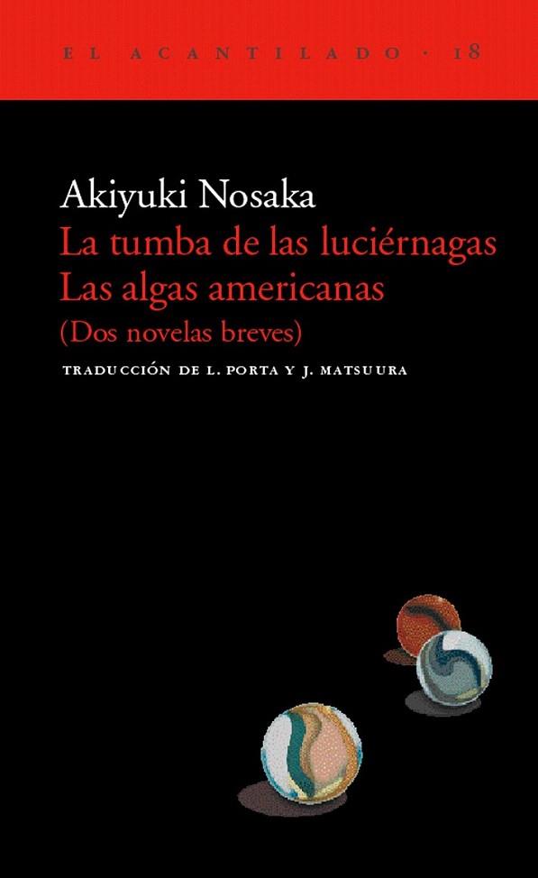 TUMBA DE LAS LUCIERNAGAS | 9788495359063 | NOSAKA | Llibres Parcir | Librería Parcir | Librería online de Manresa | Comprar libros en catalán y castellano online