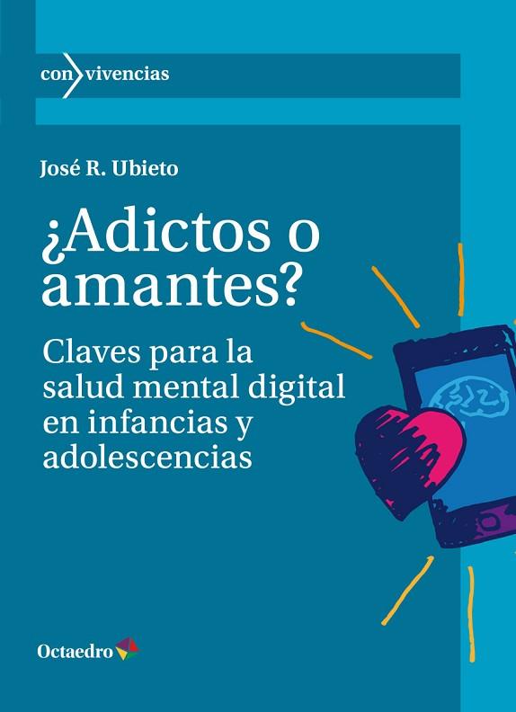 ¿ADICTOS O AMANTES? | 9788419900463 | UBIETO, JOSÉ R. | Llibres Parcir | Librería Parcir | Librería online de Manresa | Comprar libros en catalán y castellano online