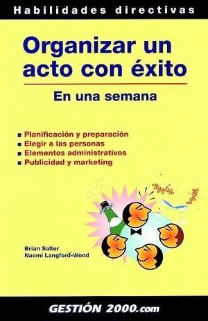 ORGANIZAR UN ACTO CON EXITO | 9788480889360 | SALTER | Llibres Parcir | Librería Parcir | Librería online de Manresa | Comprar libros en catalán y castellano online