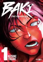 BAKI THE GRAPPLER - EDICIÓN KANZENBAN 01 | 9788419600134 | ITAGAKI, KEISUKE | Llibres Parcir | Librería Parcir | Librería online de Manresa | Comprar libros en catalán y castellano online