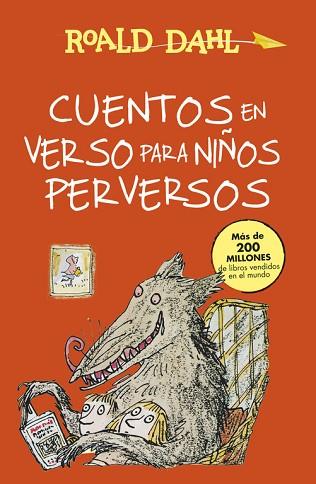 CUENTOS EN VERSO PARA NIÑOS PERVERSOS (ALFAGUARA CLÁSICOS) | 9788420482934 | DAHL, ROALD | Llibres Parcir | Librería Parcir | Librería online de Manresa | Comprar libros en catalán y castellano online