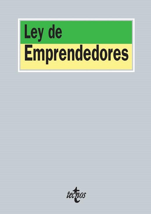LEYES DE EMPRENDEDORES | 9788430959990 | EDITORIAL TECNOS | Llibres Parcir | Librería Parcir | Librería online de Manresa | Comprar libros en catalán y castellano online