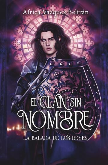 EL CLAN SIN NOMBRE 2: LA BALADA DE LOS REYES | 9788419740632 | VÁZQUEZ BELTRÁN, ÁFRICA | Llibres Parcir | Llibreria Parcir | Llibreria online de Manresa | Comprar llibres en català i castellà online