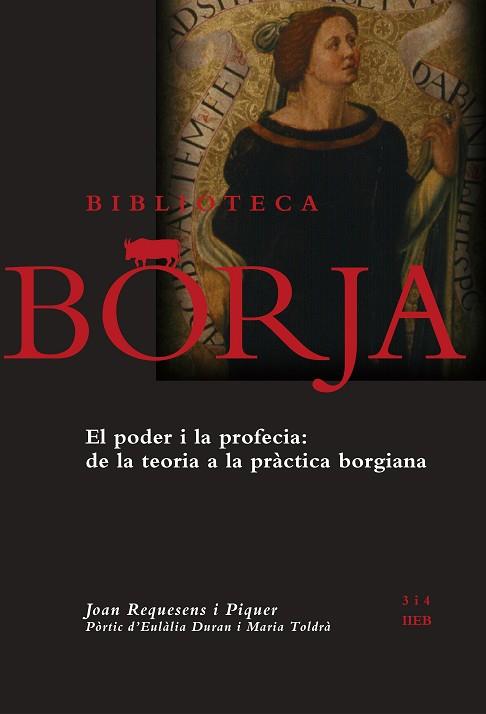 PODER I LA PROFECIA : DE LA TEORIA A LA PRACTICA BORGIANA | 9788475029986 | REQUESENS, JOAN | Llibres Parcir | Llibreria Parcir | Llibreria online de Manresa | Comprar llibres en català i castellà online