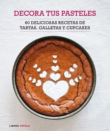 Decora tus pasteles | 9788448006563 | AA. VV. | Llibres Parcir | Librería Parcir | Librería online de Manresa | Comprar libros en catalán y castellano online