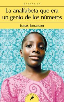 LA ANALFABETA QUE ERA UN GENIO DE LOS NÚMEROS (SALAMANDRA BOLSILLO) | 9788498387292 | JONASSON, JONAS | Llibres Parcir | Librería Parcir | Librería online de Manresa | Comprar libros en catalán y castellano online