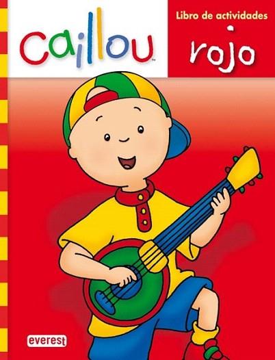 CAILLOU ROJO | 9788444165110 | Llibres Parcir | Librería Parcir | Librería online de Manresa | Comprar libros en catalán y castellano online