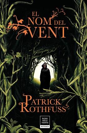 EL NOM DEL VENT (CRÒNICA DE L'ASSASSÍ DE REIS 1) | 9788417444549 | ROTHFUSS, PATRICK | Llibres Parcir | Librería Parcir | Librería online de Manresa | Comprar libros en catalán y castellano online
