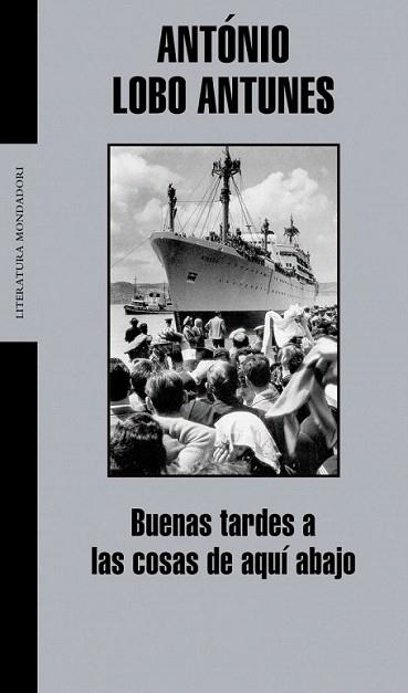 BUENAS TARDES A LAS COSAS DE AQUI ABAJO | 9788439710332 | LOBO ANTUNES ANTONIO | Llibres Parcir | Llibreria Parcir | Llibreria online de Manresa | Comprar llibres en català i castellà online