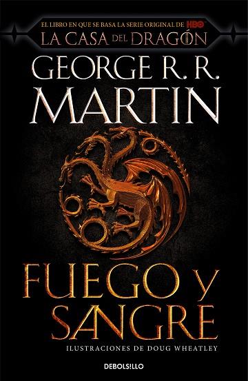 FUEGO Y SANGRE (CANCIÓN DE HIELO Y FUEGO) | 9788466367844 | R.R. MARTIN, GEORGE / WHEATLEY, DOUG | Llibres Parcir | Llibreria Parcir | Llibreria online de Manresa | Comprar llibres en català i castellà online