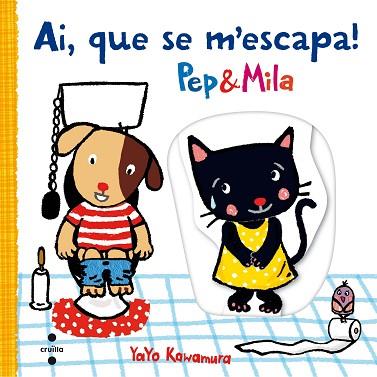 C-AI,QUE SE M'ESCAPA PEP&MILA | 9788466141703 | KAWAMURA, YAYO | Llibres Parcir | Librería Parcir | Librería online de Manresa | Comprar libros en catalán y castellano online