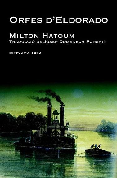 ORFES D'ELDORADO | 9788493733483 | MILTON HATOUM | Llibres Parcir | Librería Parcir | Librería online de Manresa | Comprar libros en catalán y castellano online