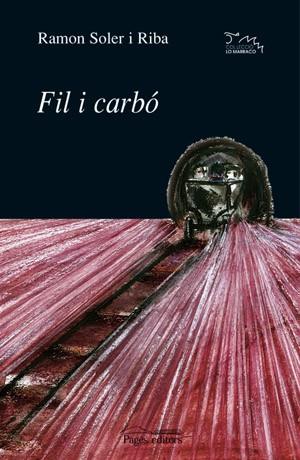 FIL I CARBO | 9788479352844 | SOLER | Llibres Parcir | Llibreria Parcir | Llibreria online de Manresa | Comprar llibres en català i castellà online