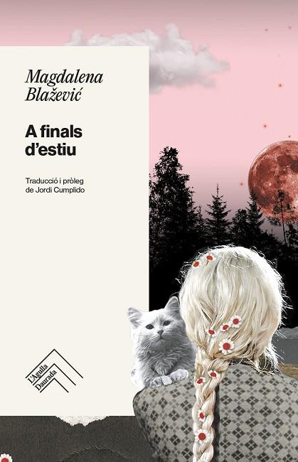 A FINALS D'ESTIU | 9788419515087 | BLA?EVIC, MAGDALENA | Llibres Parcir | Librería Parcir | Librería online de Manresa | Comprar libros en catalán y castellano online