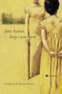 SENY I SENTIMENT | 9788482645063 | AUSTEN JANE | Llibres Parcir | Llibreria Parcir | Llibreria online de Manresa | Comprar llibres en català i castellà online