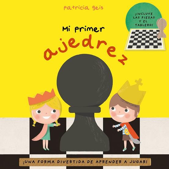 MI PRIMER AJEDREZ | 9788448847326 | GEIS CONTI, PATRICIA | Llibres Parcir | Llibreria Parcir | Llibreria online de Manresa | Comprar llibres en català i castellà online