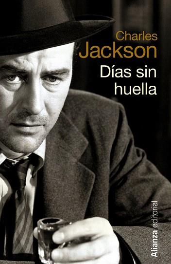 DÍAS SIN HUELLA | 9788420682945 | JACKSON, CHARLES | Llibres Parcir | Llibreria Parcir | Llibreria online de Manresa | Comprar llibres en català i castellà online