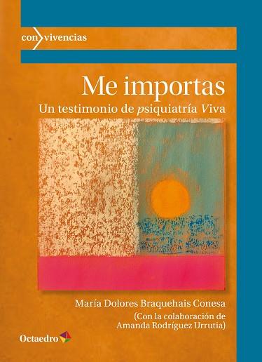 ME IMPORTAS | 9788419900883 | BRAQUEAIS CONESA, MARÍA DOLORES | Llibres Parcir | Librería Parcir | Librería online de Manresa | Comprar libros en catalán y castellano online