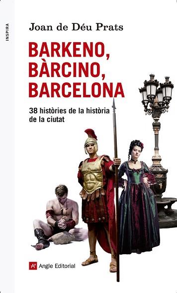 BARKENO, BÀRCINO, BARCELONA | 9788415695608 | PRATS, JOAN DE DÉU | Llibres Parcir | Librería Parcir | Librería online de Manresa | Comprar libros en catalán y castellano online