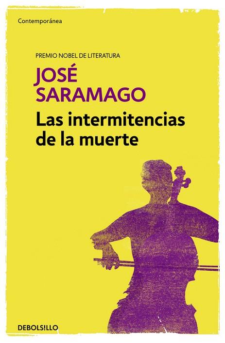 LAS INTERMITENCIAS DE LA MUERTE | 9788490628775 | SARAMAGO, JOSÉ | Llibres Parcir | Librería Parcir | Librería online de Manresa | Comprar libros en catalán y castellano online