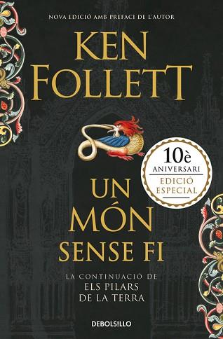 UN MÓN SENSE FI (SAGA ELS PILARS DE LA TERRA 2) | 9788466342117 | KEN FOLLETT | Llibres Parcir | Librería Parcir | Librería online de Manresa | Comprar libros en catalán y castellano online