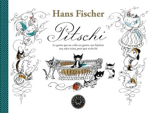 PITSCHI | 9788418733185 | FISCHER, HANS | Llibres Parcir | Librería Parcir | Librería online de Manresa | Comprar libros en catalán y castellano online
