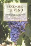 DICCIONARIO DEL VINO | 9788431552084 | WIESENTHAL M | Llibres Parcir | Librería Parcir | Librería online de Manresa | Comprar libros en catalán y castellano online