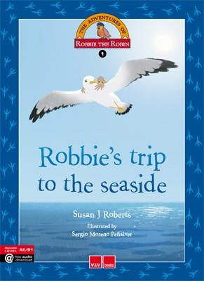 ROBBIE'S TRIP TO THE SEASIDE | 9788468227313 | ROBERTS GARNER, SUSAN | Llibres Parcir | Librería Parcir | Librería online de Manresa | Comprar libros en catalán y castellano online