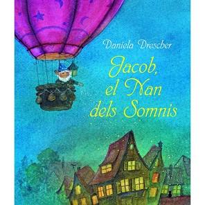 JACOB, EL NAN DELS SOMNIS | 9788494551420 | Llibres Parcir | Librería Parcir | Librería online de Manresa | Comprar libros en catalán y castellano online