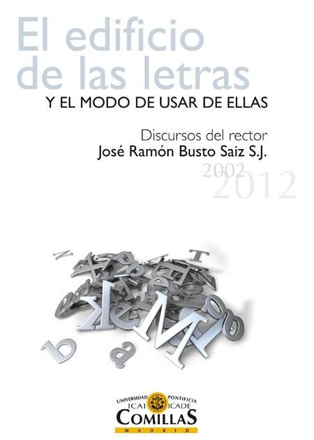 El edificio de las letras y el modo de usar de ellas | 9788484684664 | Busto Saiz, José Ramón | Llibres Parcir | Librería Parcir | Librería online de Manresa | Comprar libros en catalán y castellano online