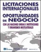 LICITACIONES INTERNACIONALES OPORTUNIDADES NEGOCIO | 9788492735815 | MARTIN M A MARTINEZ R | Llibres Parcir | Librería Parcir | Librería online de Manresa | Comprar libros en catalán y castellano online