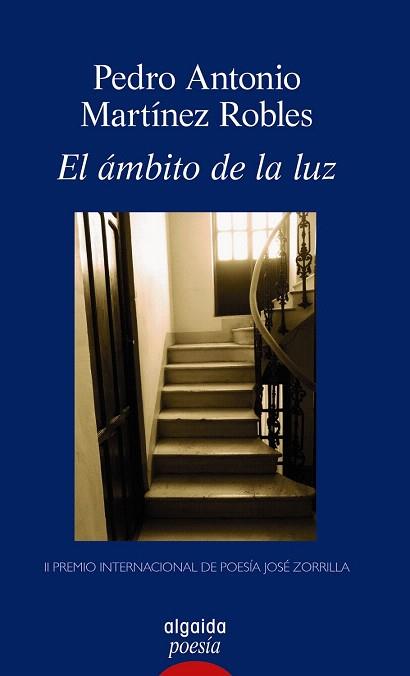EL ÁMBITO DE LA LUZ | 9788498772289 | MARTÍNEZ ROBLES, PEDRO ANTONIO | Llibres Parcir | Librería Parcir | Librería online de Manresa | Comprar libros en catalán y castellano online