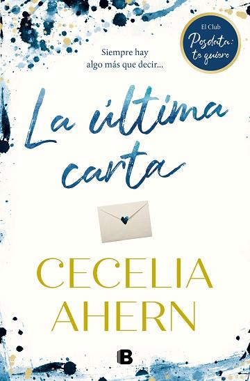 LA ÚLTIMA CARTA | 9788466666718 | AHERN, CECELIA | Llibres Parcir | Llibreria Parcir | Llibreria online de Manresa | Comprar llibres en català i castellà online