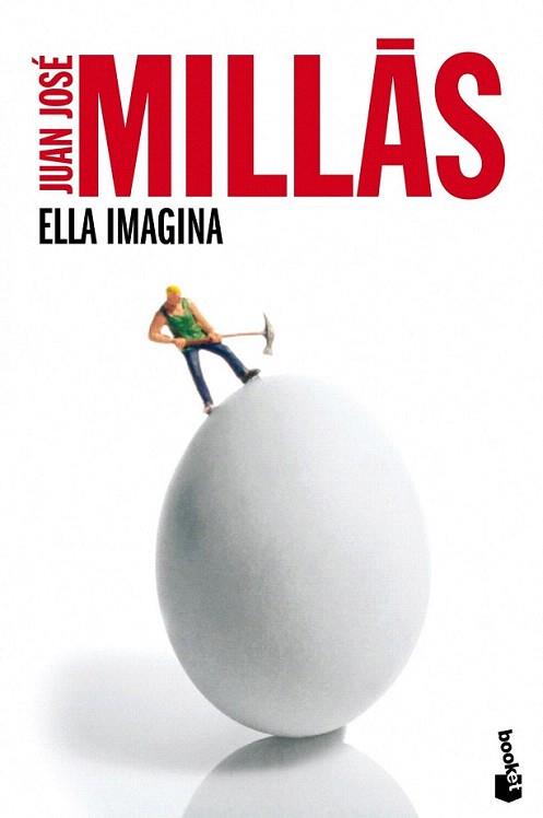 Ella imagina | 9788432210464 | Juan José Millás | Llibres Parcir | Librería Parcir | Librería online de Manresa | Comprar libros en catalán y castellano online