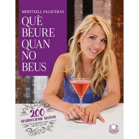 QUÈ BEURE QUAN NO BEUS | 9788492920167 | FALGUERAS I FEBRER, MERITXELL | Llibres Parcir | Librería Parcir | Librería online de Manresa | Comprar libros en catalán y castellano online