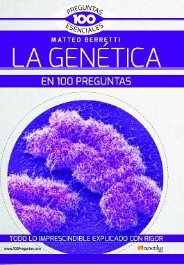 GENÉTICA EN 100 PREGUNTAS | PODI137565 | MATTEO BERRETTI | Llibres Parcir | Librería Parcir | Librería online de Manresa | Comprar libros en catalán y castellano online