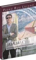 AJAJA. ANTOLOGIA PALINDROMICA PERSONAL | 9786074200607 | PEDRO RUIZ LOZANO | Llibres Parcir | Llibreria Parcir | Llibreria online de Manresa | Comprar llibres en català i castellà online