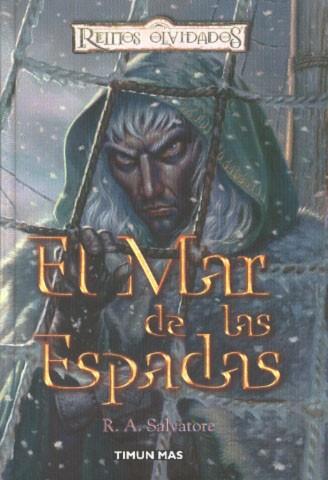EL MAR DE LAS ESPADAS , REINOS OLVIDADOS | 9788448037482 | SALVATORE | Llibres Parcir | Llibreria Parcir | Llibreria online de Manresa | Comprar llibres en català i castellà online