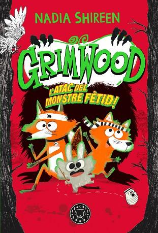 GRIMWOOD VOL. 3 L’ATAC DEL MONSTRE FÈTID! | 9788410025967 | SHIREEN, NADIA | Llibres Parcir | Llibreria Parcir | Llibreria online de Manresa | Comprar llibres en català i castellà online