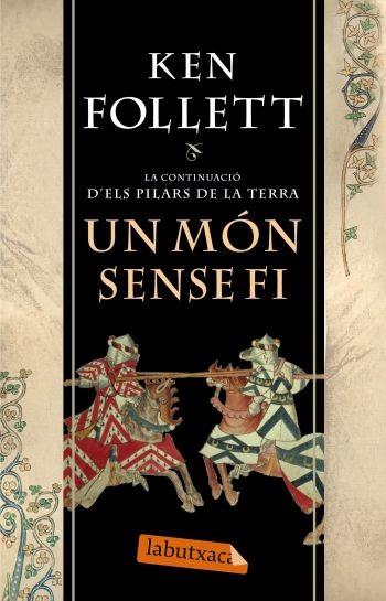 UN MON SENSE FI labutxaca | 9788499300375 | KEN FOLLETT | Llibres Parcir | Librería Parcir | Librería online de Manresa | Comprar libros en catalán y castellano online